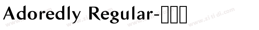 Adoredly Regular字体转换